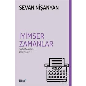 İyimser Zamanlar - Sevan Nişanyan