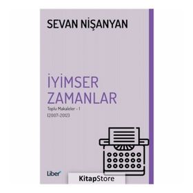 İyimser Zamanlar - Sevan Nişanyan