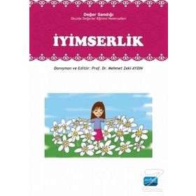 İYIMSERLIK DEĞER SANDIĞI - OKULDA DEĞERLER EĞITIMI MATERYALLERI - MEHMET ZEKI AYDIN