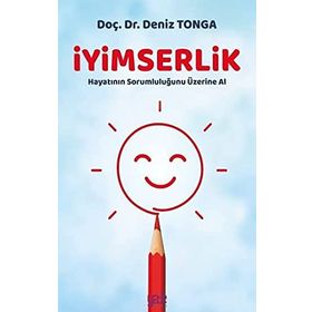 İyimserlik - Doç. Dr. Deniz Tonga