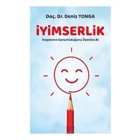 İyimserlik - Doç. Dr. Deniz Tonga