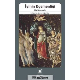 İyinin Egemenliği - Iris Murdoch