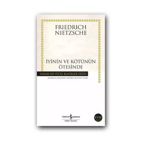 İyinin ve Kötünün Ötesinde Ciltli - Friedrich Wilhelm Nietzsche