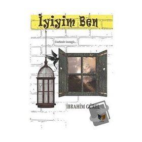 İyiyim Ben - İbrahim Gürel