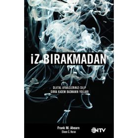 İZ BIRAKMADAN - FRANK M. AHEARN