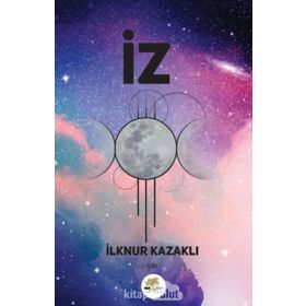 İz - İlknur Kazaklı
