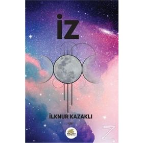 İz - İlknur Kazaklı