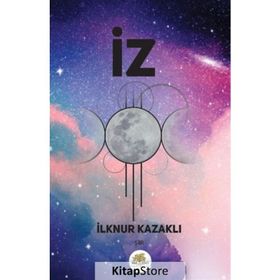 İz - İlknur Kazaklı