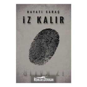 İz Kalır - Hayati Saraç