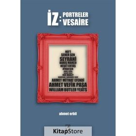 İz Portreler Vesaire - Ahmet Erbil