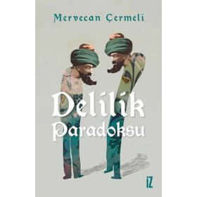 İz Yayıncılık Delilik Paradoksu Mervecan Çermeli