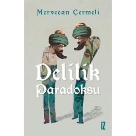 İz Yayıncılık Delilik Paradoksu Mervecan Çermeli
