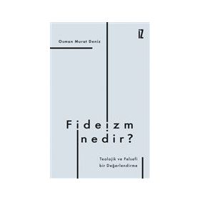 İz Yayıncılık - Fideizm Nedir?