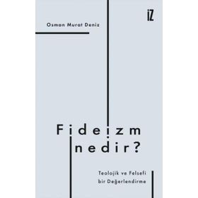 İz Yayıncılık - Fideizm Nedir?