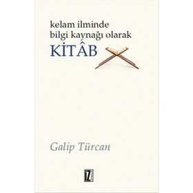İz Yayıncılık Kelam İlminde Bilgi Kaynağı Olarak Kitap