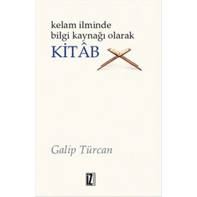İz Yayıncılık Kelam İlminde Bilgi Kaynağı Olarak Kitap