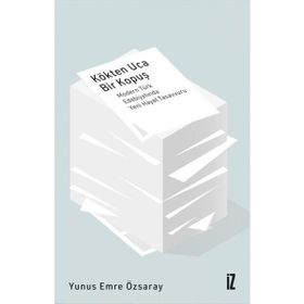 İz Yayıncılık Kökten Uca Bir Kopuş
