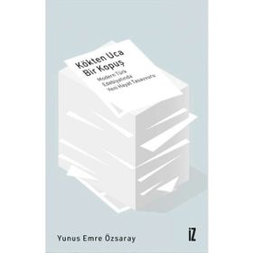 İz Yayıncılık Kökten Uca Bir Kopuş
