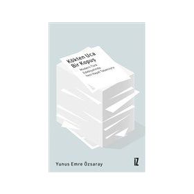 İz Yayıncılık Kökten Uca Bir Kopuş