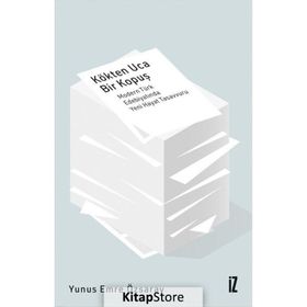 İz Yayıncılık Kökten Uca Bir Kopuş