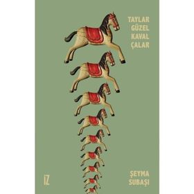 İz Yayıncılık Taylar Güzel Kaval Çalar