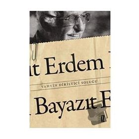 İz Yayıncılık Vahyin Diriltici Soluğu