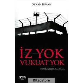 İz Yok Vukuat Yok - Özkan İrman
