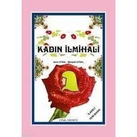 İZAHLI KADIN İLMİHALİ - ASIM UYSAL