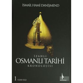 İZAHLI OSMANLI TARIHI KRONOLOJISI (6 CILT) - İSMAİL HAMI DANİŞMEND