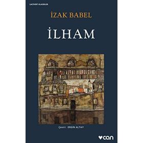 İzak Babel - İlham - Can Yayınları