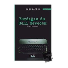 İzan Yayıncılık Yazdığın Da Seni Sevecek