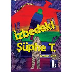 İzbedeki Şüphe T. - Aydın Arif