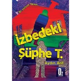 İzbedeki Şüphe T. - Aydın Arif