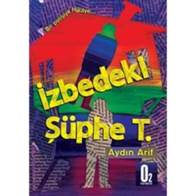 İzbedeki Şüphe T. - Aydın Arif