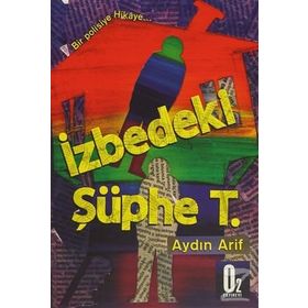 İzbedeki Şüphe T. - Aydın Arif