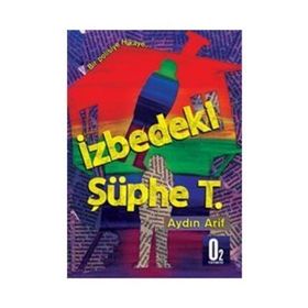 İzbedeki Şüphe T. - Aydın Arif