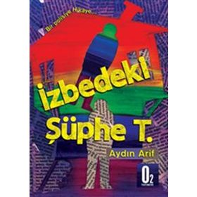 İzbedeki Şüphe T. - Aydın Arif
