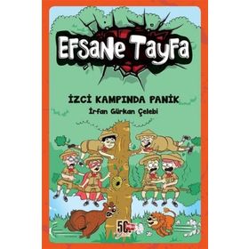 İzci Kampında Panik-Efsane Tayfa 5 - İrfan Gürkan Çelebi