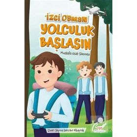 İzci Osman Yolculuk Başlasın Mosquito Yayınları