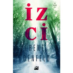 İzci - Rene Denfeld