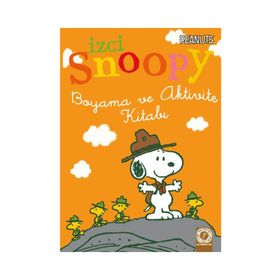İzci Snoopy Boyama ve Aktivite Kitabı Turuncu Kapak - Charles M. Schulz