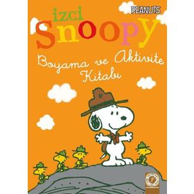 İzci Snoopy Boyama ve Aktivite Kitabı Turuncu Kapak - Charles M. Schulz