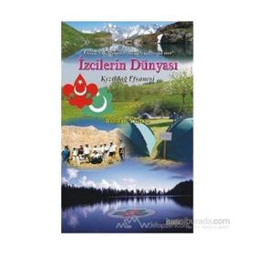 İZCİLERİN DÜNYASI - KIZILDAĞ EFSANESI - BURHAN YILMAZ