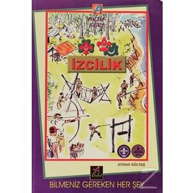 İZCILIK - AYHAN GÜLTAŞ