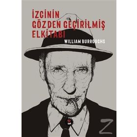İzcinin Gözden Geçirilmiş Elkitabı - william burroughs