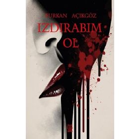 Izdırabım Ol - Furkan Açıkgöz