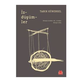 İzdüşümler - Tarık Günersel