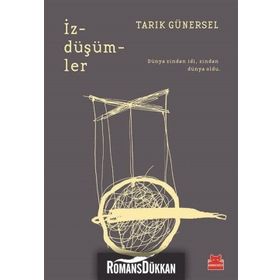 İzdüşümler - Tarık Günersel