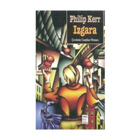 IZGARA - PHILIP KERR