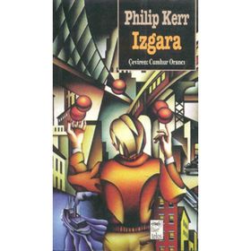 IZGARA - PHILIP KERR